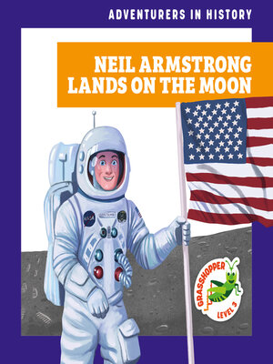 cover image of Neil Armstrong Lands on the Moon
